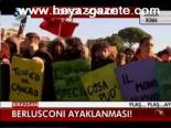 Berlusconı Ayaklanması!