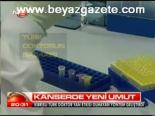 Kanserde Yeni Umut