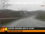 Şoför Dediğin Böyle Olur