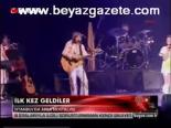 İlk Kez Geldiler