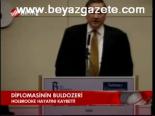 Diplomasinin Buldozeri