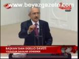 Başkan'dan Düello Daveti