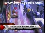Hırsız Sert Kayaya Çarptı