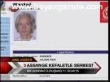 Assange Kefaletle Serbest