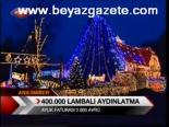 400.000 Lambalı Aydınlatma