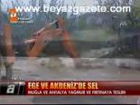 Ege Ve Akdeniz'de Sel