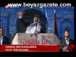 Hamas Meydnlarda