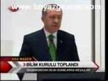 Bilim Kurulu Toplandı