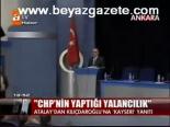 Chp'nin Yaptığı Yalancılık