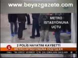 2 Polis Hayatını Kaybetti