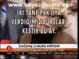 Çağdaş (!) Burs Kriteri