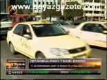 İstanbul'daki Taksi Zammı