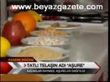 Tatlı Telaşın Adı Aşuıre