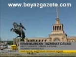 Ermenilerden Tazminat Davası