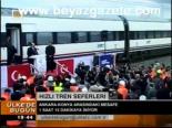 Hızlı Tren Seferleri