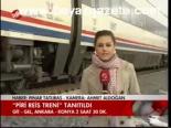 Piri Reis Treni Tanıtıldı