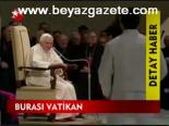 Burası Vatikan