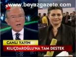 Kılıçdaroğlu'na Tam Destek
