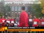 Üniversiteliler İsrail'e Karşı