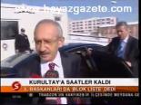 Kurultay'a Saatler Kaldı