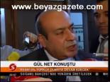 Gül Net Konuştu