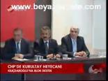 Chp'de Kurultay Heyecanı