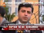 Bdp'den İki Dil Açıklaması
