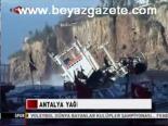 Antalya Yağışa Teslim