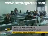 Ösym'de Kopya Davası