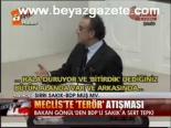 Meclis'te Terör Atışması