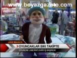 Oyuncaklar Sıkı Takipte