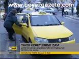 Taksi Üçretlerine Zam