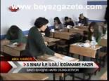 3 Sınav İle İlgili İddianame Hazır