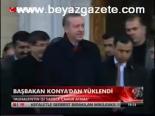 Başbakan Konya'dan Yüklendi