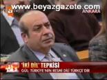 İki Dil Tepkisi