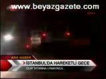 İstanbul'da Hareketli Gece
