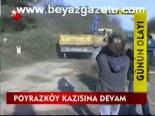Poyrazköy Kazısına Devam