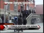 Türkçe Dünyanın Her Yerinde
