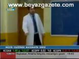 Müzik Eşliğinde Matematik Dersi