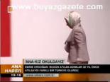 Ana- Kız Okuldayız