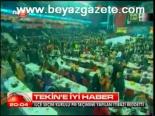 Tekin'e İyi Haber