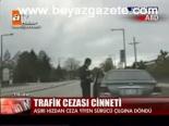 Trafik Cezası Cinneti