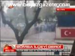 Bomba İlçeyi Gerdi