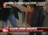 Ulaşım Zammı Arbedesi
