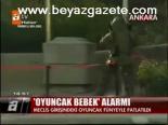 Oyuncak Bebek Alarmı