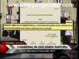 Haberal'ın Gizlenen Raporu