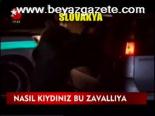 Nasıl Kıydınız Bu Zavallıya