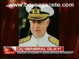 Üç General Olayı