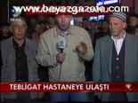 Tebligat Hastaneye Ulaştı