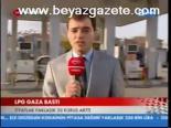 Lpg Gaza Bastı